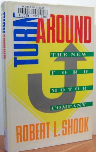 Stock image for Turnaround: The New Ford Motor Company for sale by Wonder Book