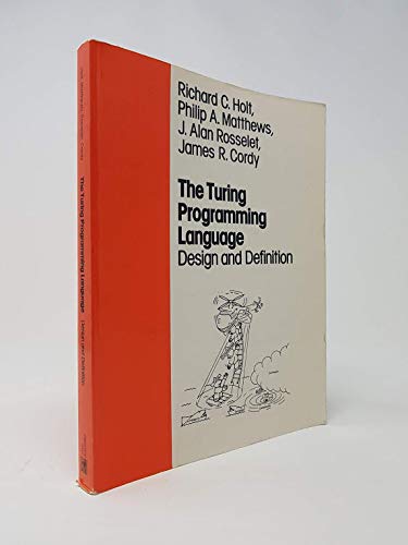 Stock image for The Turing Programming Language: Design and Definition for sale by ThriftBooks-Atlanta