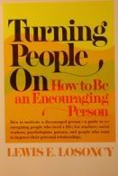 Stock image for Turning People on: How to Be an Encouraging Person for sale by SecondSale
