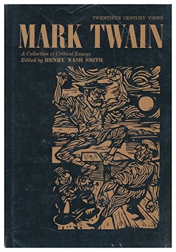 9780139333170: Mark Twain a Collection of Critical Essays