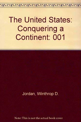 Stock image for The United States: Conquering a Continent for sale by HPB-Red