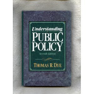 9780139336072: Understanding Public Policy