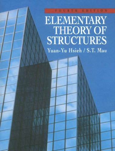 Beispielbild fr Elementary Theory of Structures zum Verkauf von GoldBooks