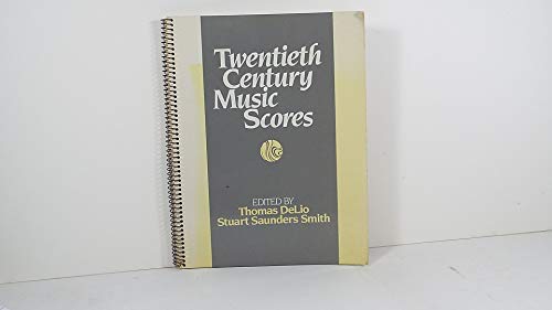 Twentieth Century Music Scores