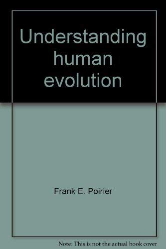 9780139358753: Understanding human evolution