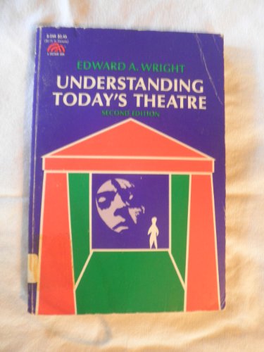 Beispielbild fr Understanding today's theatre (A Spectrum book) zum Verkauf von Basement Seller 101