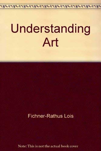 Stock image for Understanding Art for sale by Bahamut Media