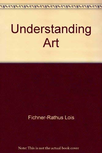 9780139362538: Understanding art