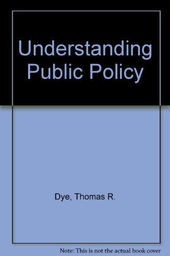 Stock image for Understanding Public Policy for sale by NEPO UG