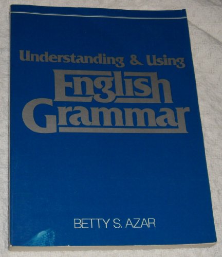 Beispielbild fr Understanding and using English grammar zum Verkauf von Wonder Book