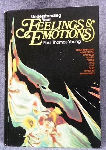 Imagen de archivo de Understanding your feelings and emotions (A Spectrum book ; S-374) a la venta por JR Books