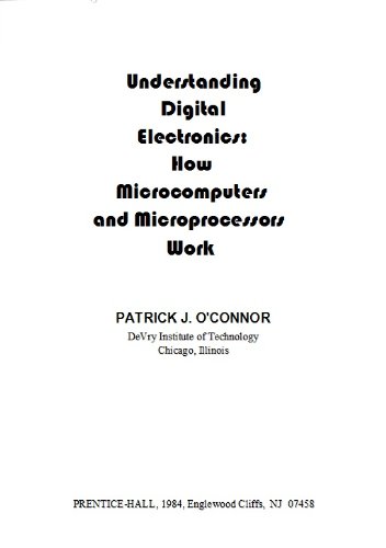 Stock image for Understanding Digital Electronics : How Microcomputers and Microprocessors Work for sale by Better World Books: West