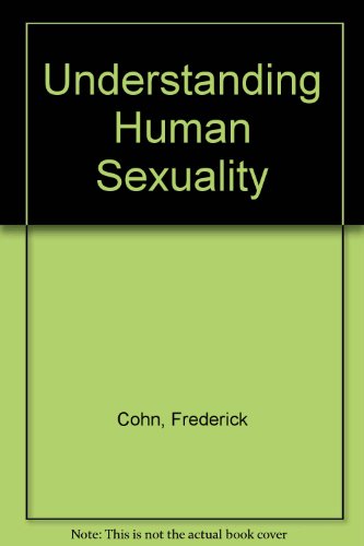 Stock image for Understanding Human Sexuality for sale by Hay-on-Wye Booksellers