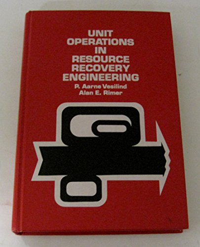 Stock image for Unit Operations in Resource Recovery Engineering for sale by ThriftBooks-Dallas