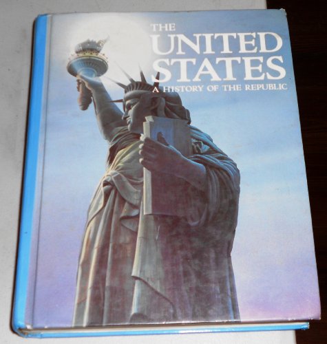 9780139380273: The United States: A History of the Republic