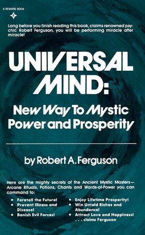 Beispielbild fr Universal Mind : New Way to Mystic Power and Prosperity zum Verkauf von Better World Books