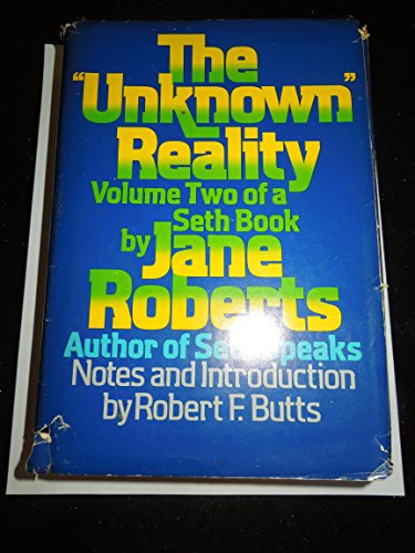 The "Unknown" Reality, Vol. 2: A Seth Book (9780139386961) by Roberts, Jane
