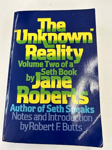 Imagen de archivo de The 'Unknown' Reality: A Seth Book, Vol.2 a la venta por Firefly Bookstore