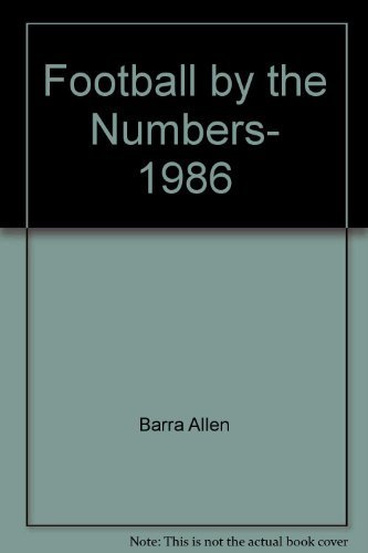 9780139389375: Football by the Numbers- 1986