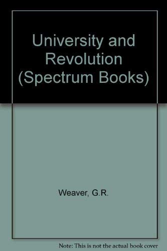 9780139390098: University and Revolution (Spectrum Books)