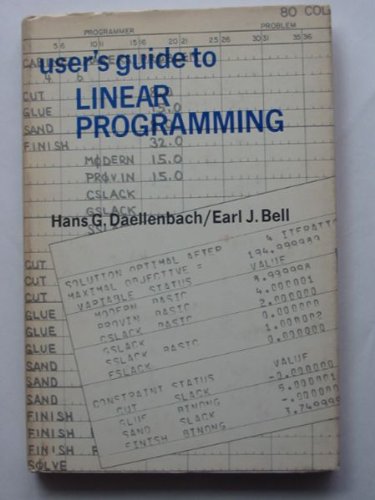 Beispielbild fr User's Guide to Linear Programming zum Verkauf von Anybook.com