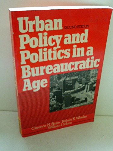 Immagine dell'editore per Urban Policy and Politics in a Bureaucratic Age venduto da BooksRun