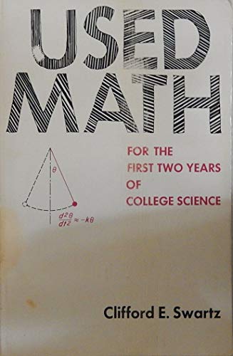 9780139397363: Used Math for the First Two Years of College Science