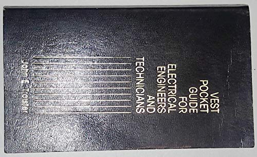 Beispielbild fr Vest Pocket Guide for Electrical Engineers and Technicians zum Verkauf von Wonder Book