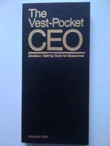 Stock image for The Vest Pocket CEO:Decision Making Tools For Executives for sale by Wonder Book