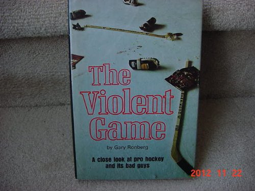 The violent game (9780139421365) by Ronberg, Gary