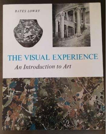 Stock image for The Visual Experience: An Introduction to Art for sale by BookHolders