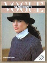 Stock image for Vogue Classic Knits (VOGUE KNITTING LIBRARY SERIES) Probert, Christina for sale by Big Star Books
