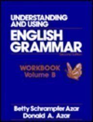 9780139440007: Understanding and Using English Grammar Workbook: Book B