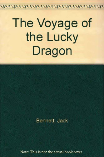 9780139441653: The Voyage of the Lucky Dragon