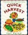 Beispielbild fr Quick Harvest : A Vegetarian's Guide to Microwave Cooking zum Verkauf von Better World Books