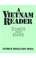 Beispielbild fr A Vietnam Reader: Sources and Essays zum Verkauf von BooksRun