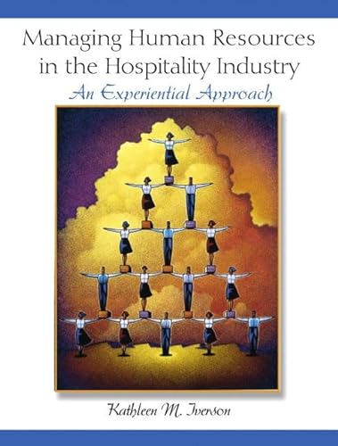 Stock image for Managing Humans Resources in the Hospitality Industry: An Experiential Approach for sale by ThriftBooks-Atlanta