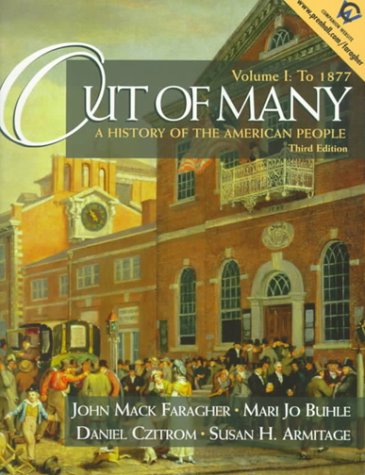 9780139493065: Out of Many: A History of the American People, 3rd edition - Volume I: To 1877, Chapters 1-17
