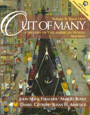 Beispielbild fr Out of Many : A History of the Amerian People (Volume II Since 1865) zum Verkauf von JR Books