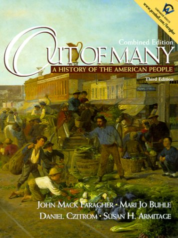 Imagen de archivo de Out of Many: A History of the American People, Combined (3rd Edition) a la venta por St Vincent de Paul of Lane County
