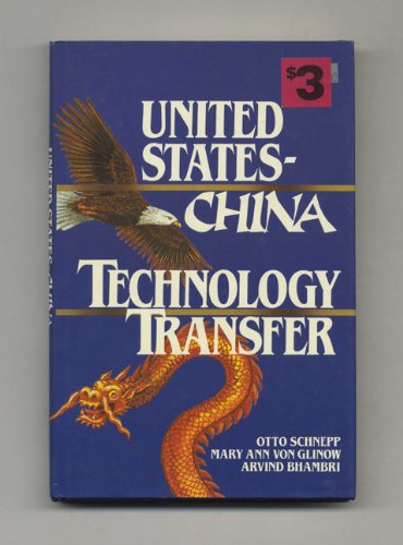 Beispielbild fr United States-China Technology Transfer zum Verkauf von Wonder Book