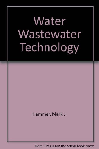 Imagen de archivo de Water and Wastewater Technology a la venta por SecondSale