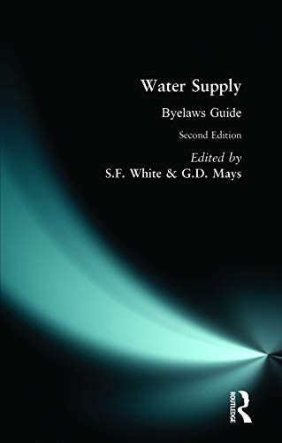 Stock image for Water Supply Byelaws Guide: Bylaws Guide (Ellis Horwood Series in Water and Wastewater Technology) for sale by WorldofBooks
