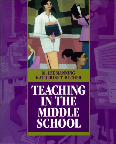 9780139504204: Teaching in the Middle School