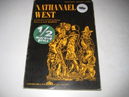 Beispielbild fr Nathanael West, a collection of critical essays (A Spectrum book: Twentieth century views) zum Verkauf von ThriftBooks-Atlanta
