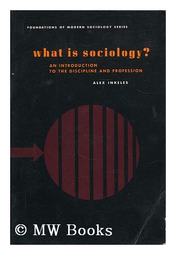 9780139524165: What is Sociology? (Foundations of Modern Sociology)