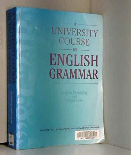 Beispielbild fr A University Course in English Grammar zum Verkauf von ThriftBooks-Atlanta