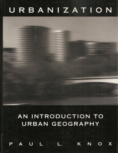 Imagen de archivo de Urbanization : An Introduction to Urban Geography a la venta por Better World Books