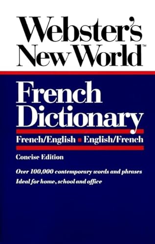 Stock image for Webster's New World French Dictionary: French/English English/French for sale by Ergodebooks