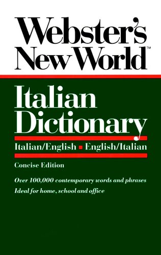 Beispielbild fr Webster's New World Italian Dictionary: Italian/English, English/Italian zum Verkauf von Gulf Coast Books